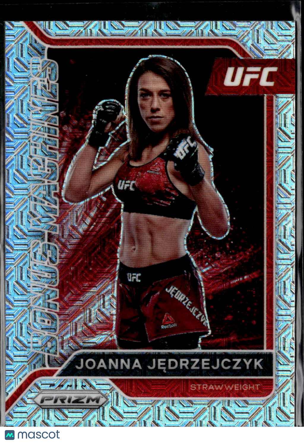 Joanna Jedrzejczyk 2022 Prizm UFC Bonus Machines Mojo Prizm 21/25