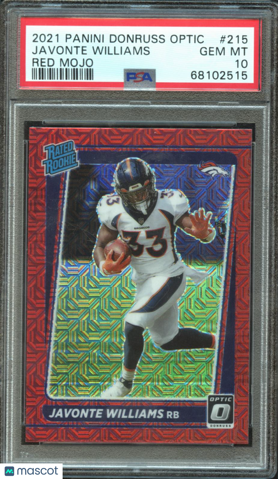 Javonte Williams 2021 Optic Rated Rookie RC Red Mojo Broncos #215 PSA 10