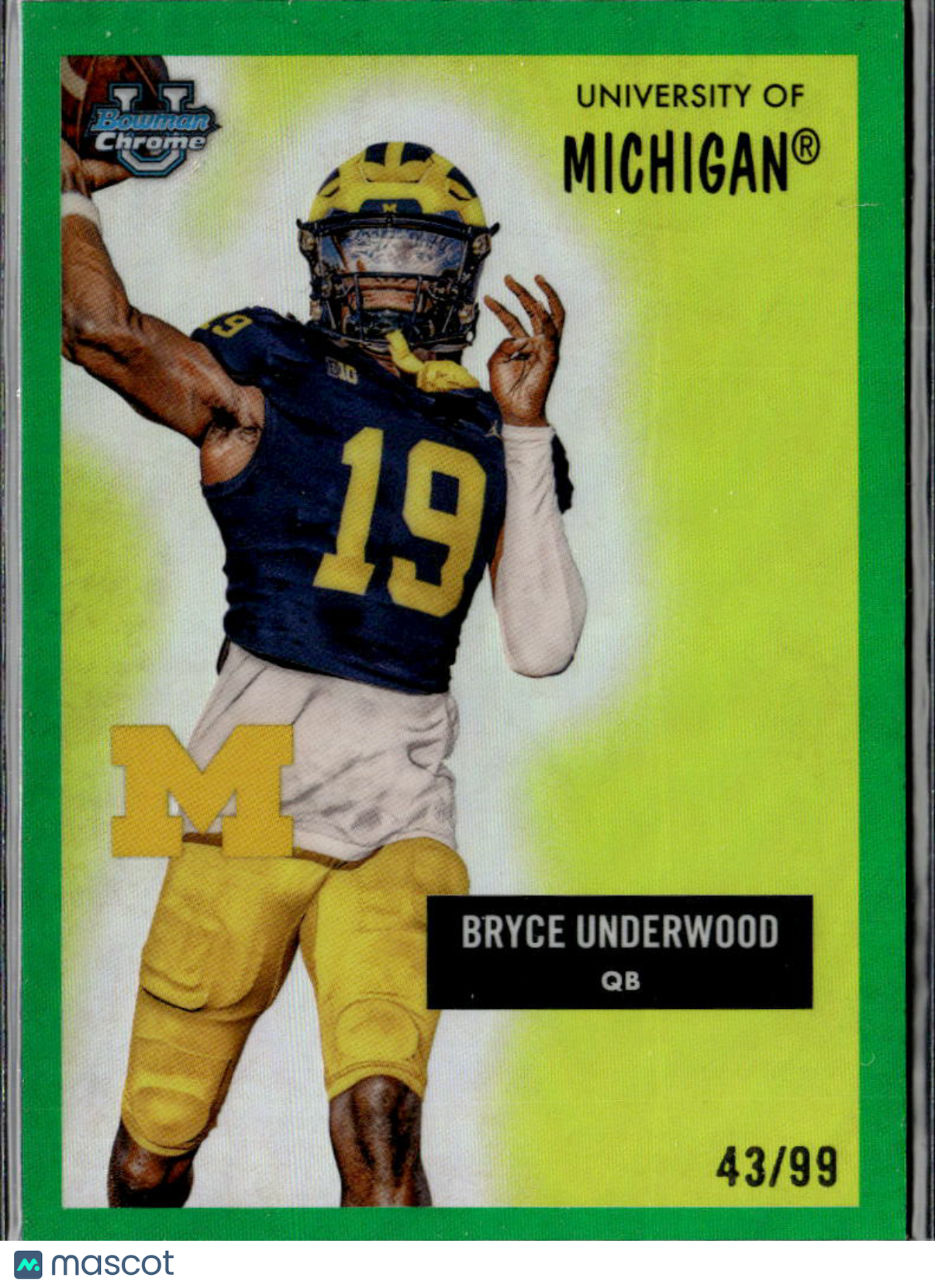 Bryce Underwood 2025  Bowman Chrome '55 Green 43/99 Michigan Wolverines