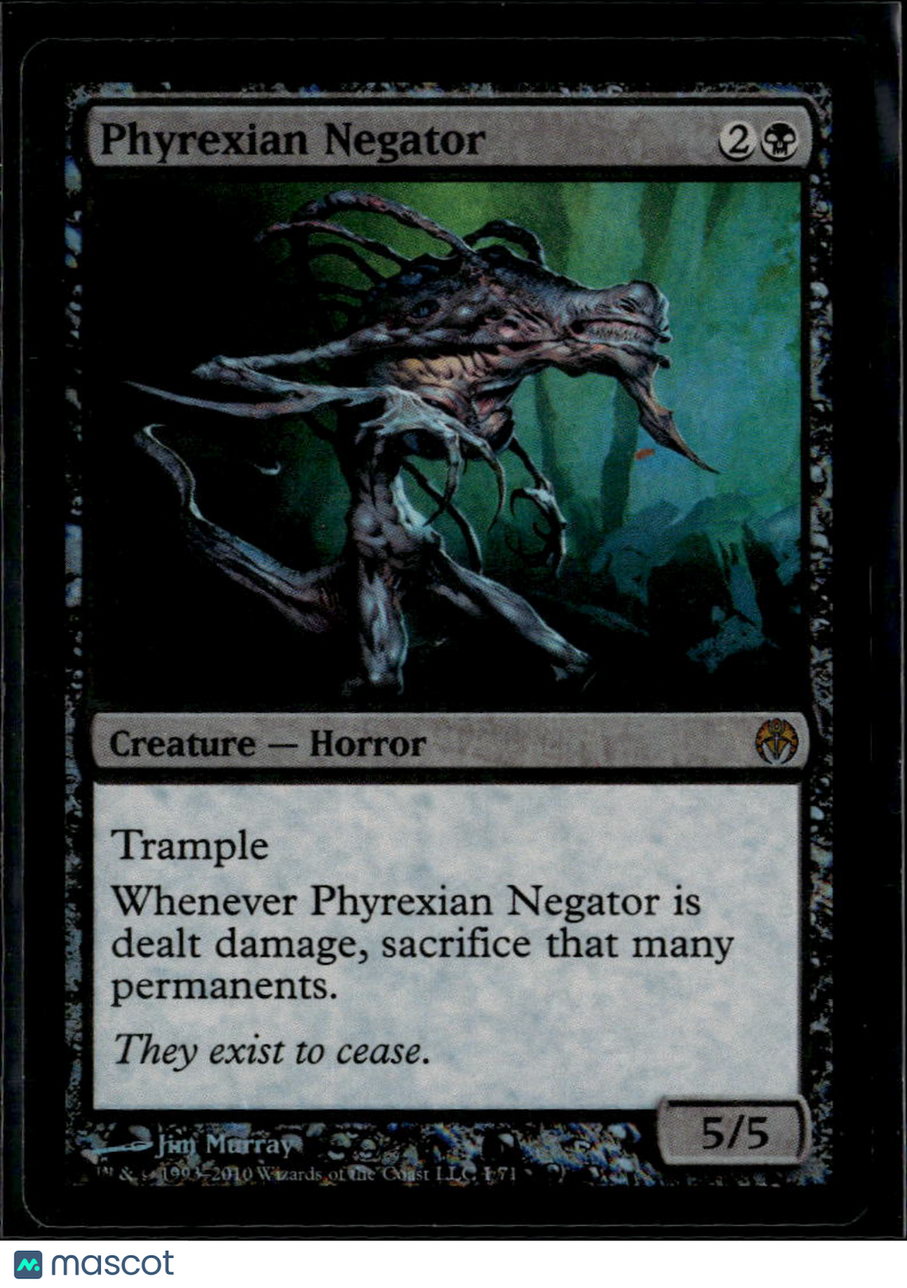 Phyrexian Negator 2010 Wizards of the Coast Phyrexia vs. The Coalition