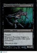 Phyrexian Negator 2010 Wizards of the Coast Phyrexia vs. The Coalition