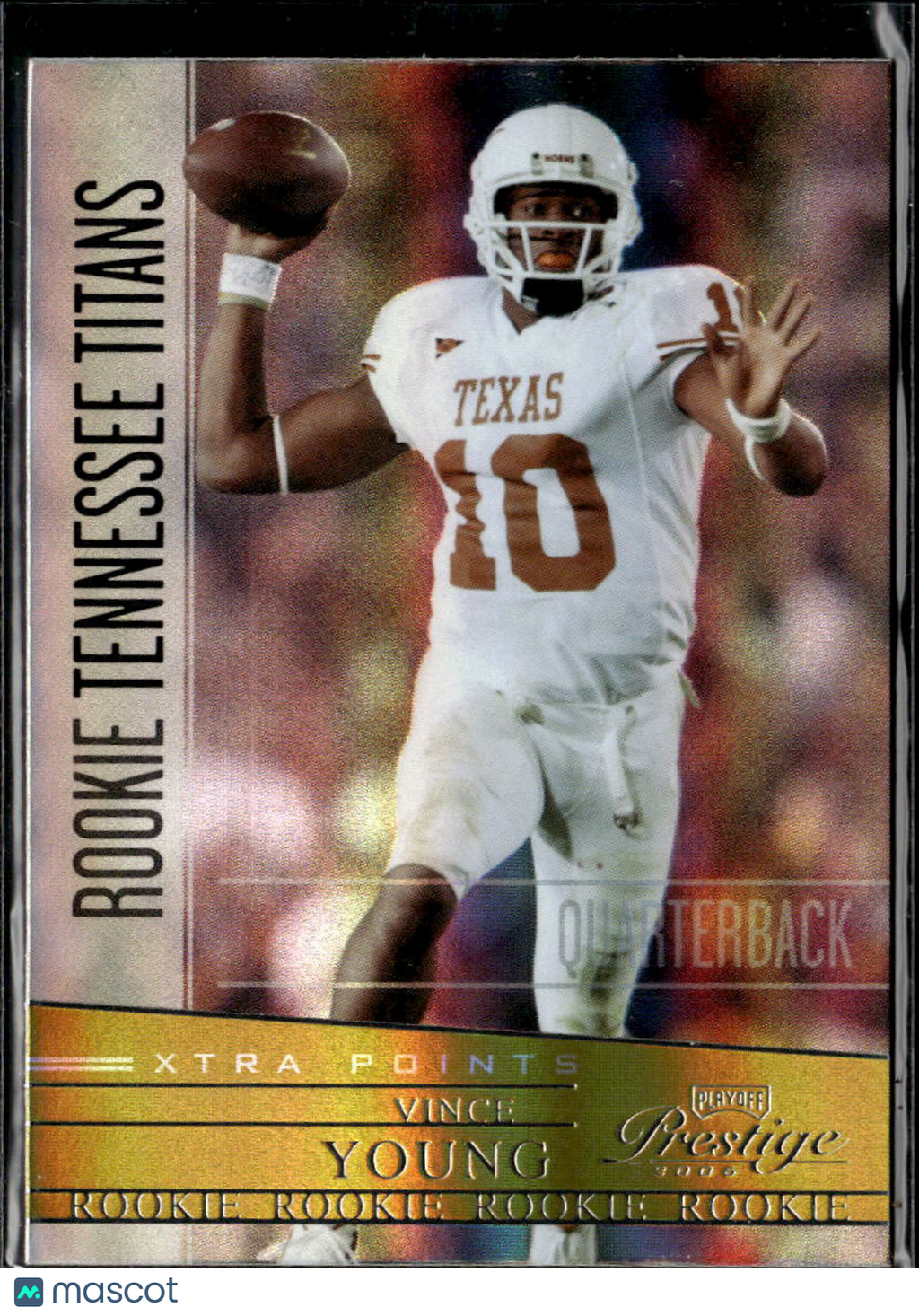 Vince Young 2006 Playoff Prestige Xtra Points GOLD RC SSP Texas Longhorns #246