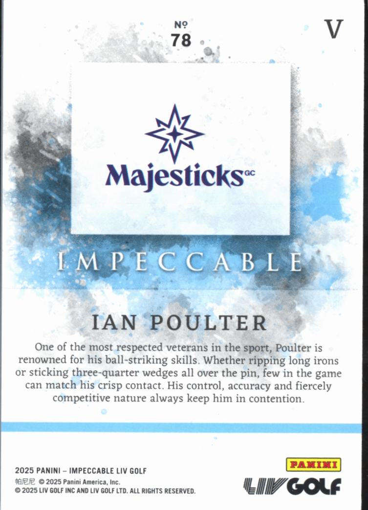 Ian Poulter 2025 Panini Impeccable LIV Golf Silver 8/25 Majesticks GC