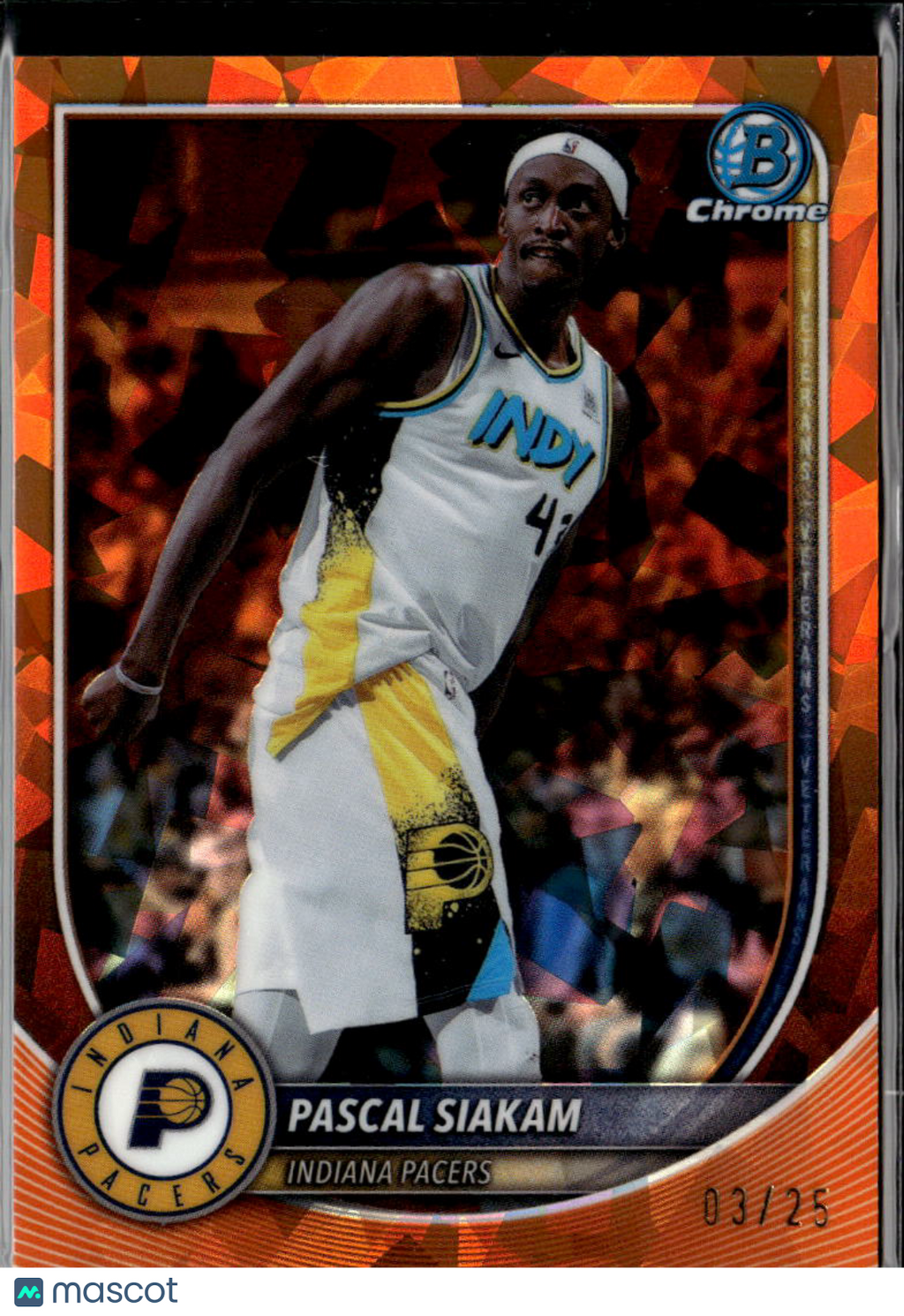 Pascal Siakam 2025 Bowman Chrome Sapphire Orange Refractor 3/25 Indiana Pacers