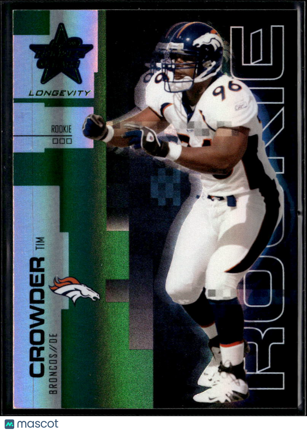Tim Crowder 2007 Rookies & Stars Emerald Green RC 14/29 Texas Longhorns Broncos