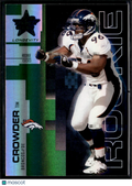 Tim Crowder 2007 Rookies & Stars Emerald Green RC 14/29 Texas Longhorns Broncos