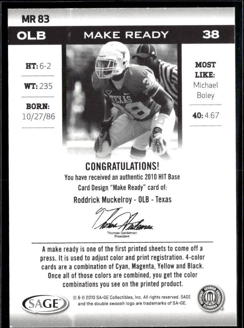 Roddrick Muckelroy 2010 SAGE HIT Make Ready Black and White /50 Texas Longhorns