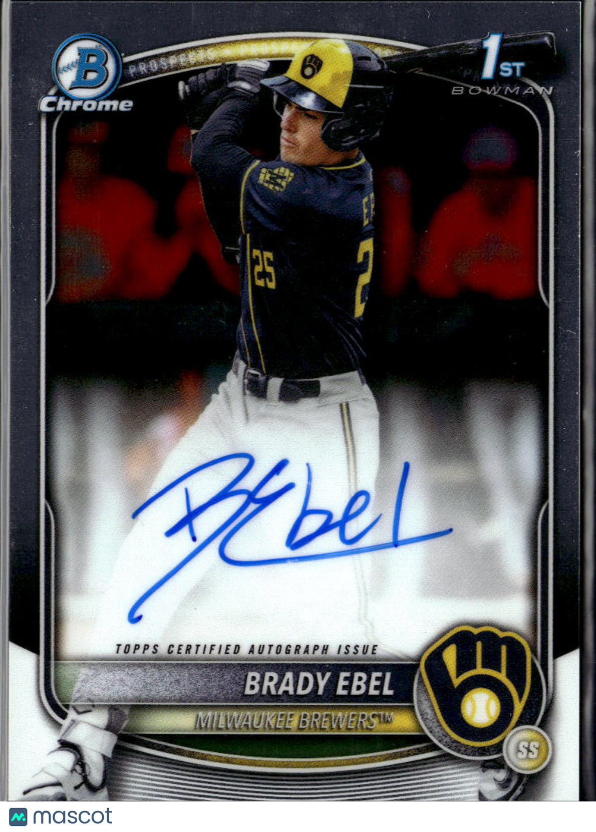 Brady Ebel 2025 Bowman Chrome 1st Auto Autograph RC Milwaukee Brewers