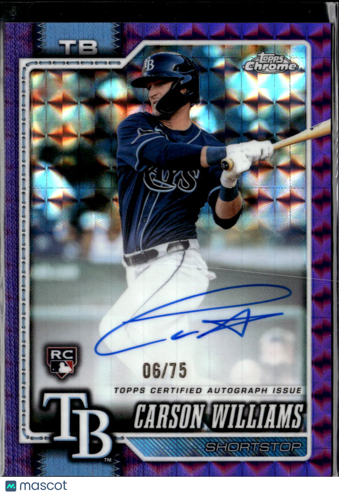 Carson Williams 2026 Topps Chrome Auto Autograph RC 6/75 Tampa Bay Rays