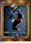 Chris Johnson 2013 Topps 1000 Yard Club REFRACTOR #14 Tennessee Titans