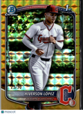 Hiverson Lopez 2025 Bowman Chrome 1st GOLD Refractor 25/50 Cleveland Guardians