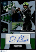 Dante Moore 2025 Prizm Draft Picks Saturday Star Auto Autograph RC Oregon Ducks
