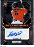 Ryan Mountcastle 2021 Prizm Auto Autograph RC Rookie Baltimore Orioles