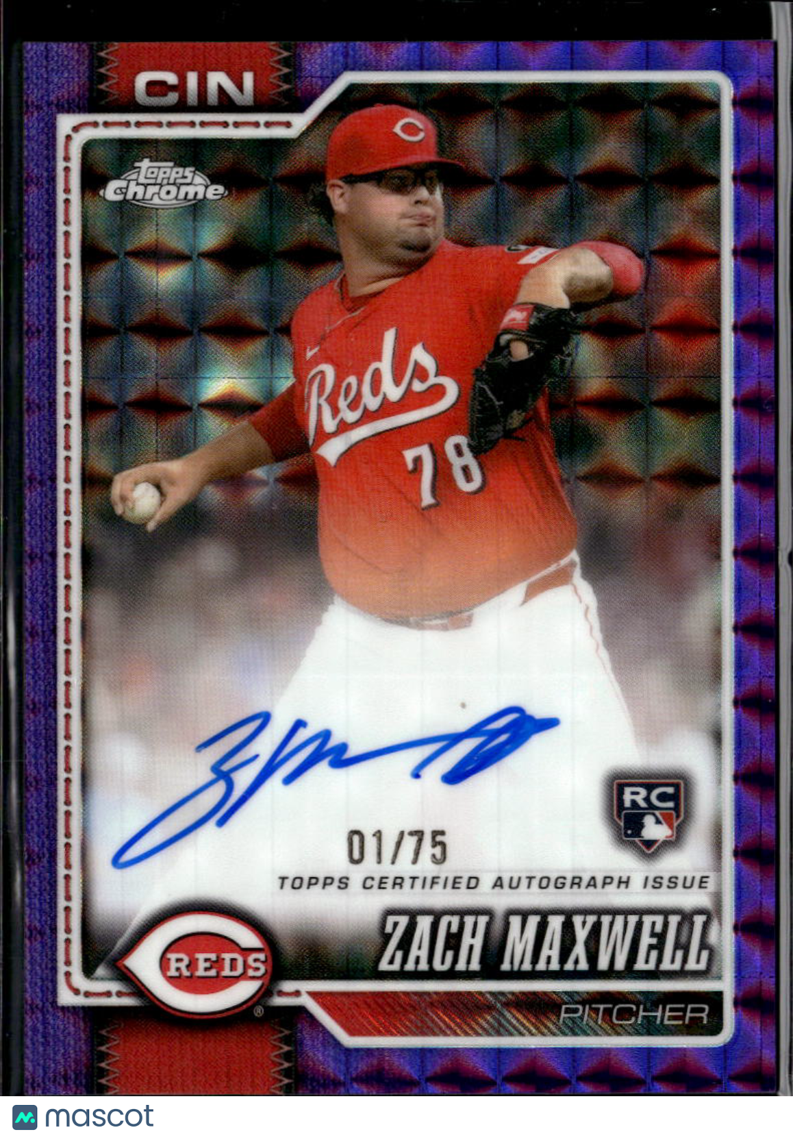 Zach Maxwell 2026 Topps Chrome Auto Autograph RC 1/75 Cincinnati Reds