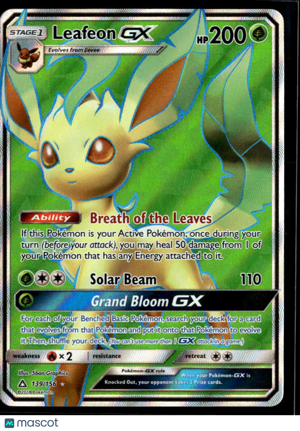 Leafeon GX 2018 Ultra Prism Holo Ultra Rare #139/156