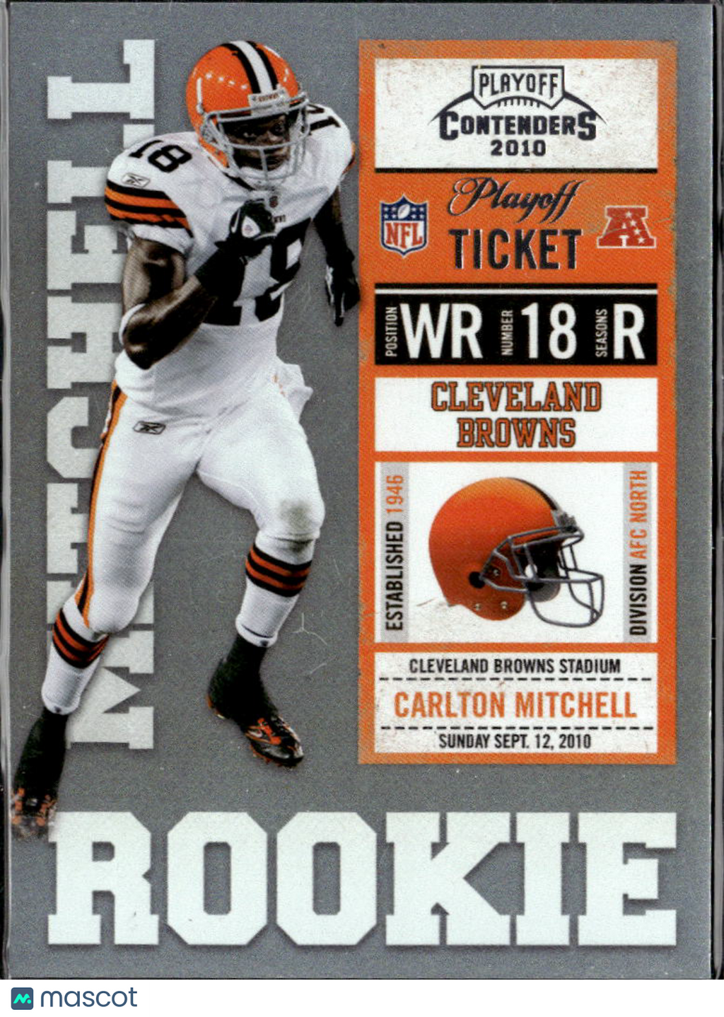 Carlton Mitchell 2010 Playoff Contenders Ticket RC 9/99 Cleveland Browns
