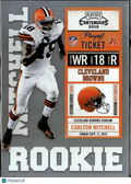 Carlton Mitchell 2010 Playoff Contenders Ticket RC 9/99 Cleveland Browns