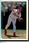 Aaron Sele 1999 Topps Chrome Refractor Texas Rangers