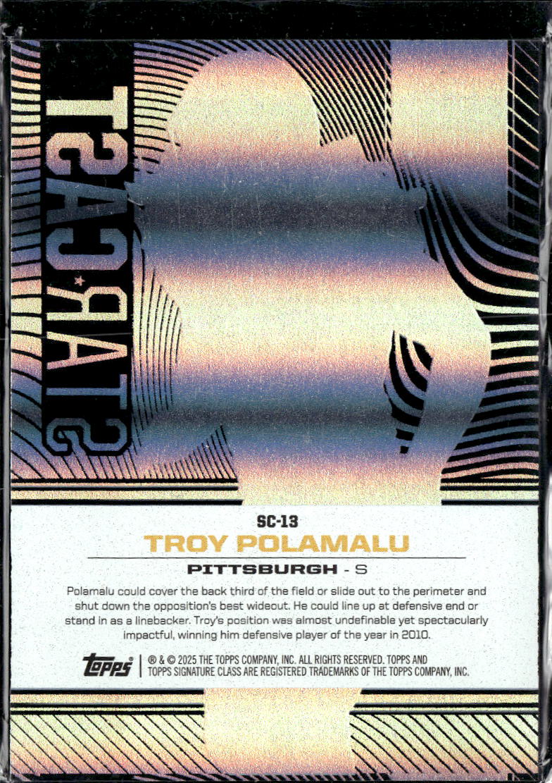 Troy Polamalu 2025 Topps Signature Class Starcast SSP Pittsburgh Steelers