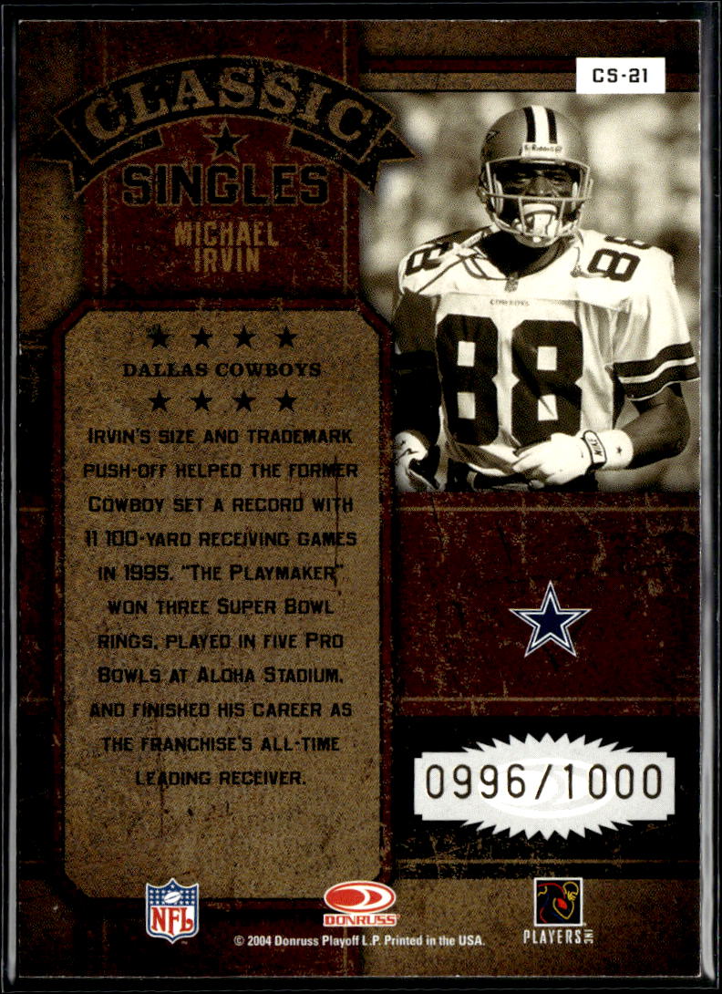 Michael Irvin 2004 Donruss Classics Classic Singles 0996/1000 Dallas Cowboys