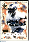Francis St. Paul 2001 Pacific Private Stock Premiere Date 34/95 St. Louis Rams