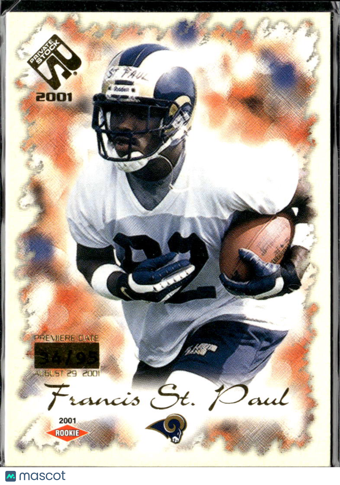 Francis St. Paul 2001 Pacific Private Stock Premiere Date 34/95 St. Louis Rams