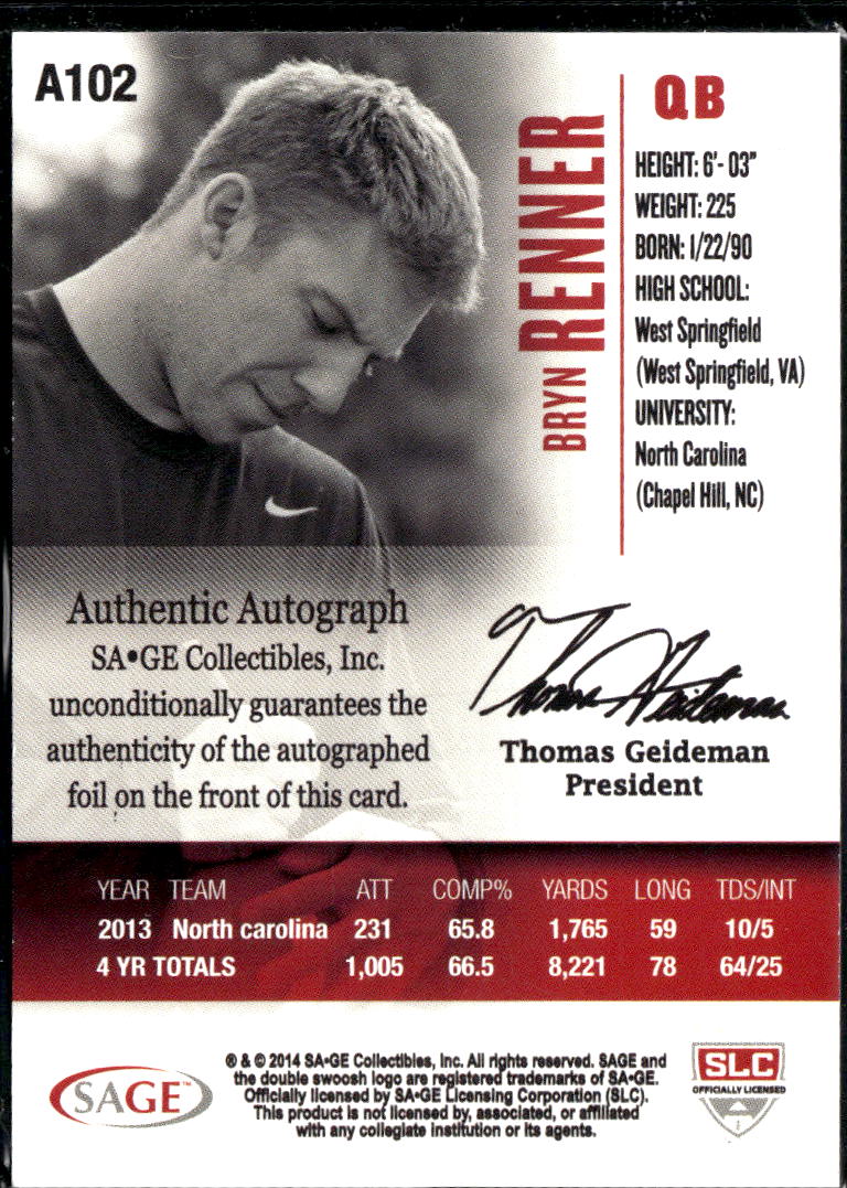 Bryn Renner 2014 SAGE Hit Auto Autograph RC /250 North Carolina Tar Heels