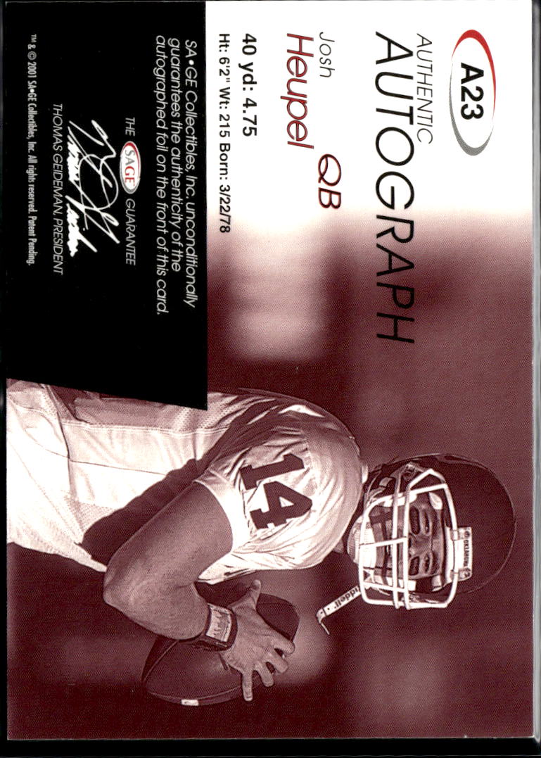 Josh Heupel 2001 SAGE Hit Auto Autograph RC 301/650 Oklahoma Sooners
