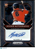 Ryan Mountcastle 2021 Prizm Auto Autograph RC Rookie Baltimore Orioles