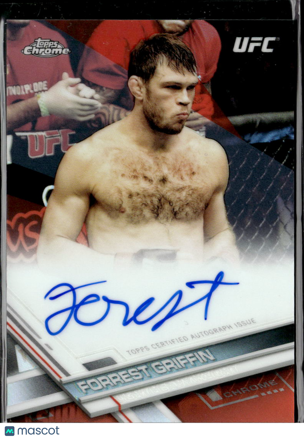 Forrest Griffin 2017 Topps Chrome UFC Auto Autograph Orange 5/25