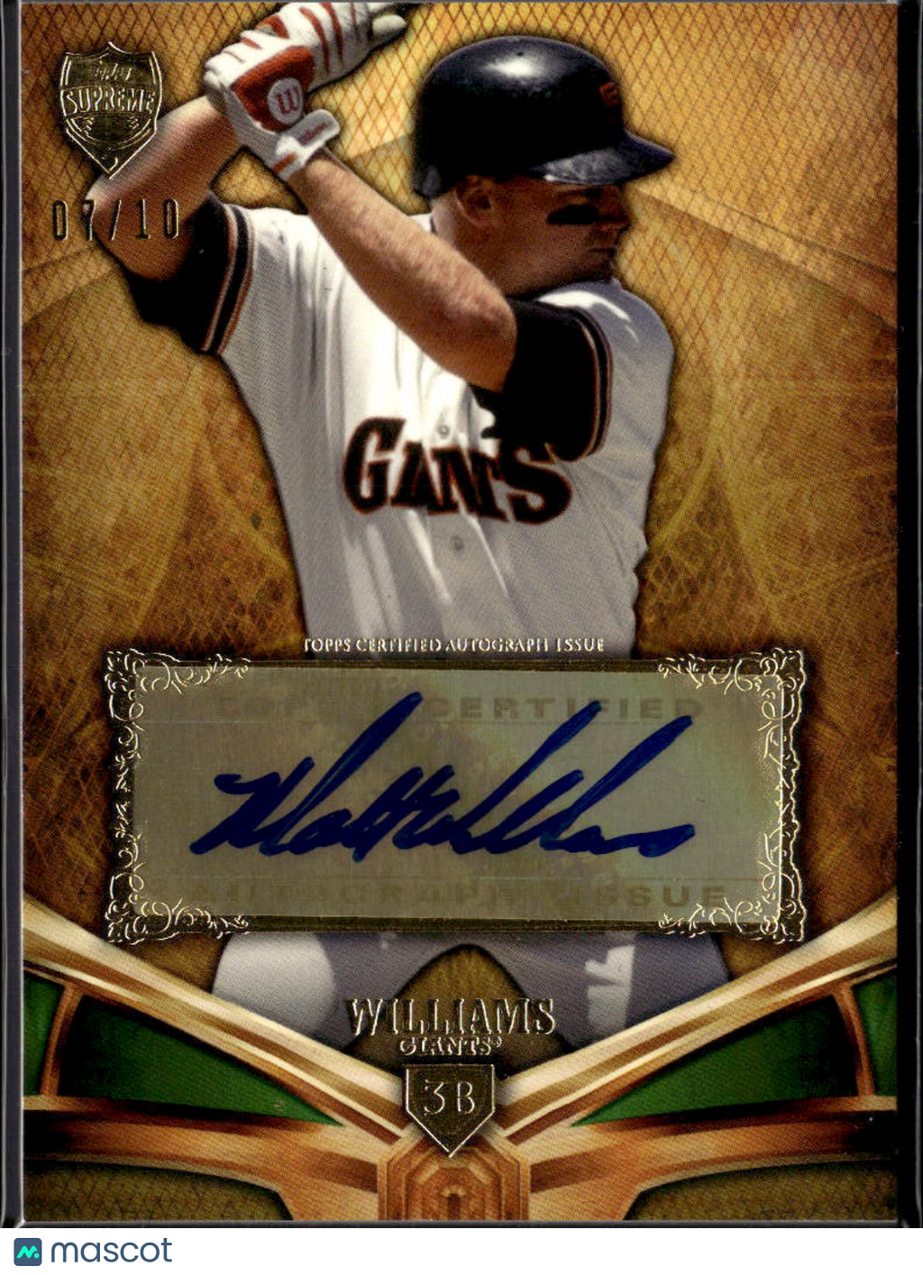 Matt Williams 2013 Topps Supreme Auto Autograph 7/10 San Francisco Giants