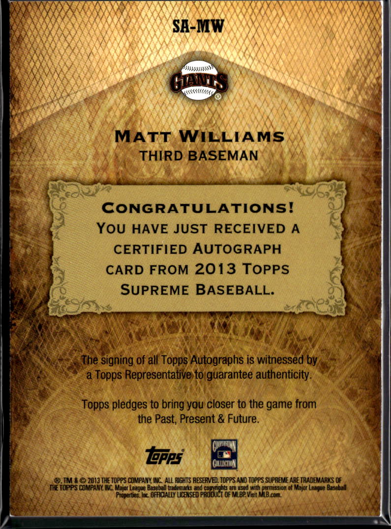 Matt Williams 2013 Topps Supreme Auto Autograph 7/10 San Francisco Giants