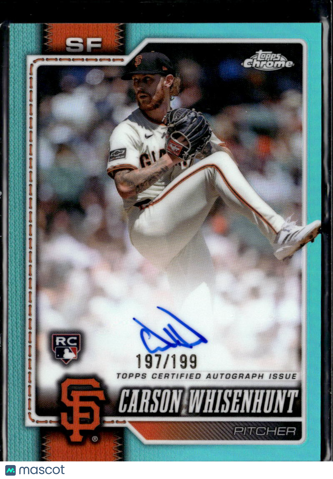 Carson Whisenhunt 2026 Topps Chrome Auto Autograph RC 197/199 SF Giants