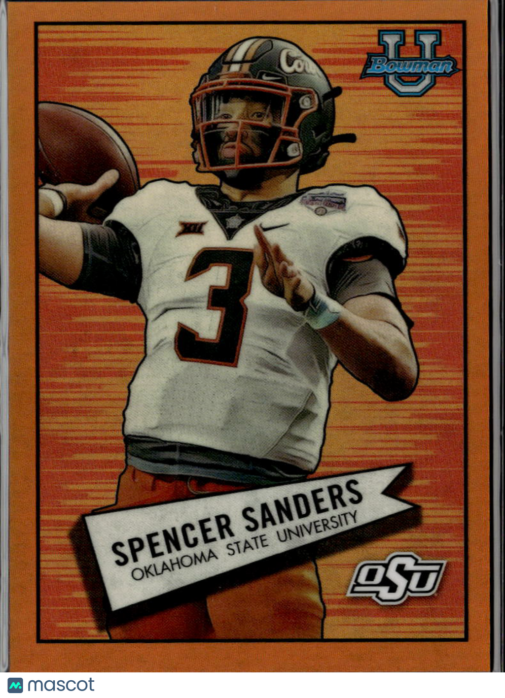 Spencer Sanders 2022 Bowman University '52 Orange Refractor /25 Oklahoma State