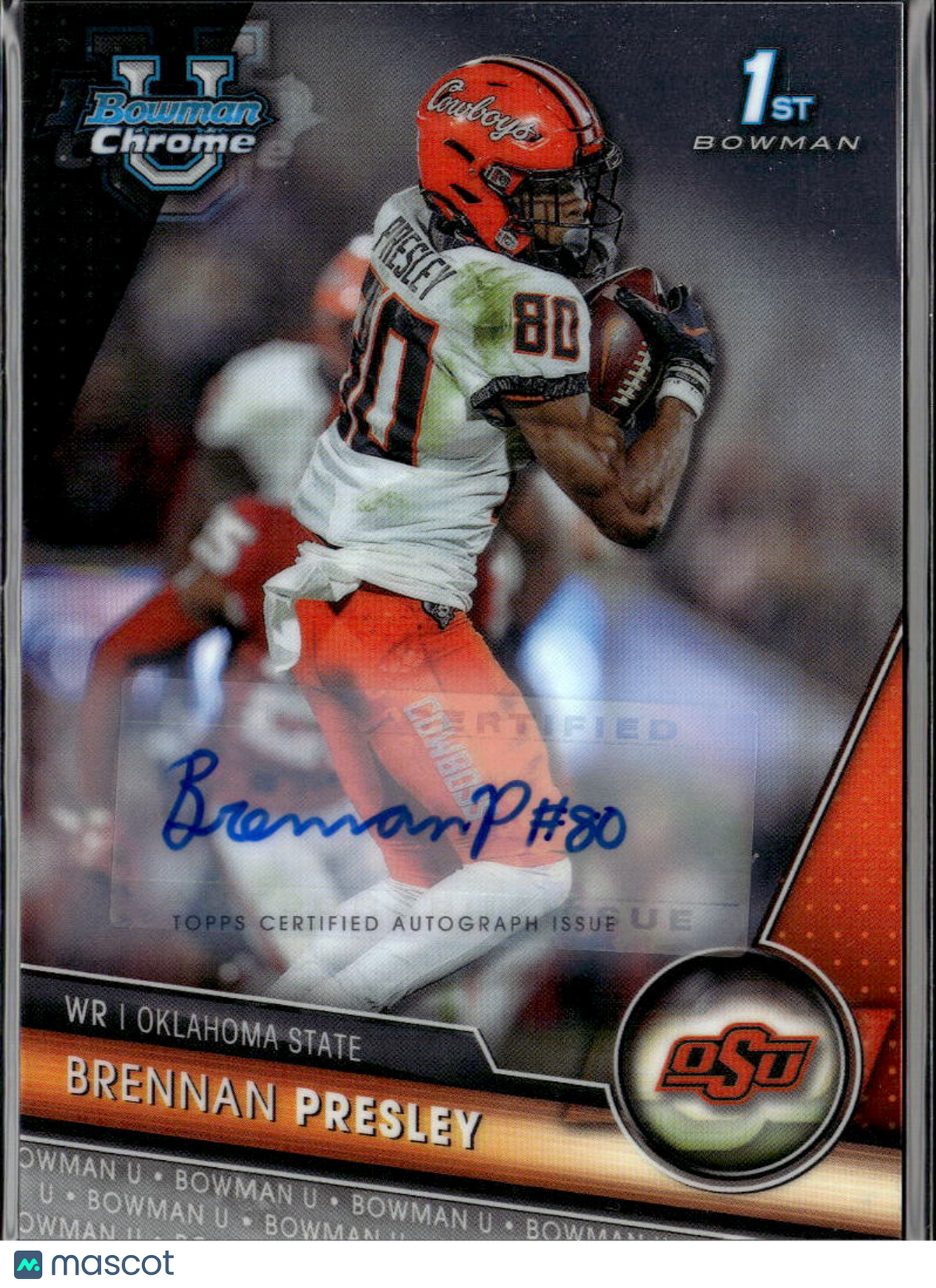 Brennan Presley 2023 Bowman Chrome 1st Auto Autograph RC Oklahoma State Bixby