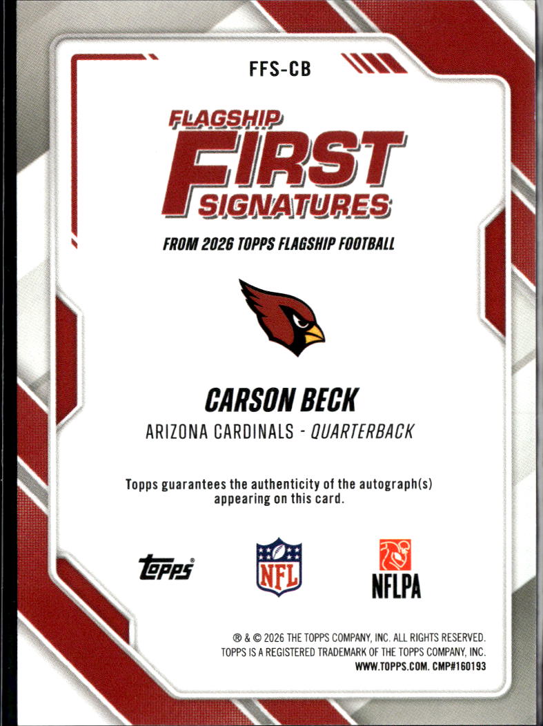 Carson Beck 2026 Topps Flagship First Auto Autograph RC Arizona Cardinals
