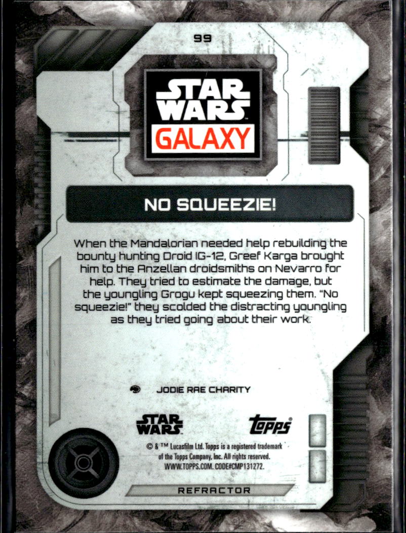 No Squueze! 2026 Topps Star Wars Galaxy Refractor #99