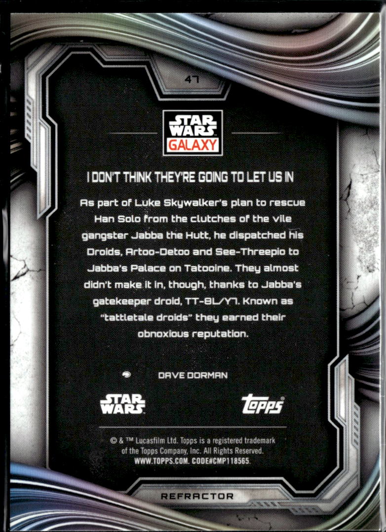 I Don't Think They're Going To Let Us In 2025 Topps Star Wars Galaxy #47