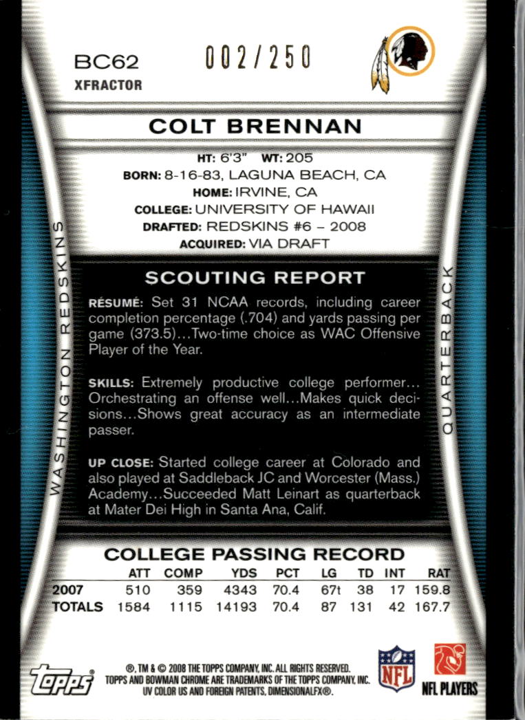 Colt Brennan 2008 Bowman Chrome RC X-Fractor 2/250 Hawaii Redskins