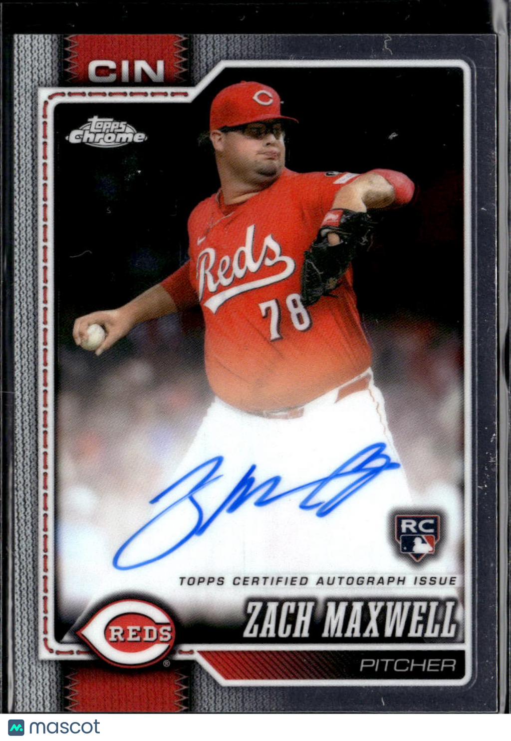 Zach Maxwell 2026 Topps Chrome Auto Autograph Rookie RC Cincinnati Reds