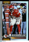 Mansoor Delane 2026 Topps Rainbow Foil Rookie RC Kansas City Chiefs
