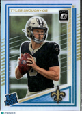 Tyler Shough 2025 Optic Rated Rookie RC HOLO Prizm New Orleans Saints