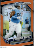 T'Vondre Sweat 2025 Prizm Orange Prizm 106/249 Tennessee Titans