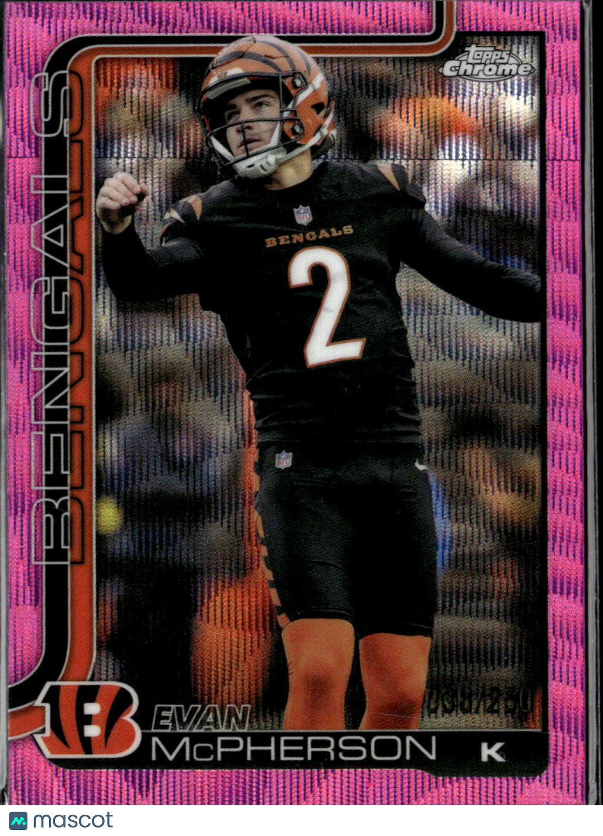 Evan McPherson 2025 Topps Chrome Pink Wave 36/250 Cincinnati Bengals