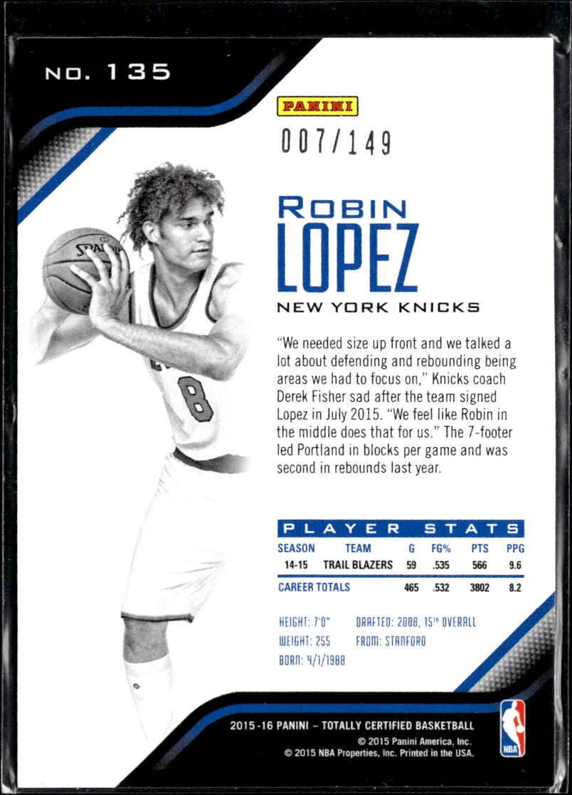 Robin Lopez 2015 Totally Certified Red 7/149 New York Knicks