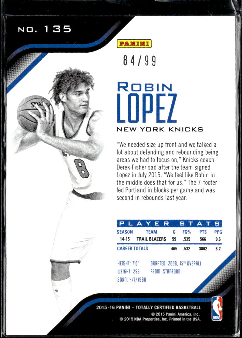 Robin Lopez 2015 Totally Certified Blue 84/99 New York Knicks