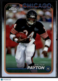 Walter Payton 2024 Topps Chrome Refractor Chicago Bears