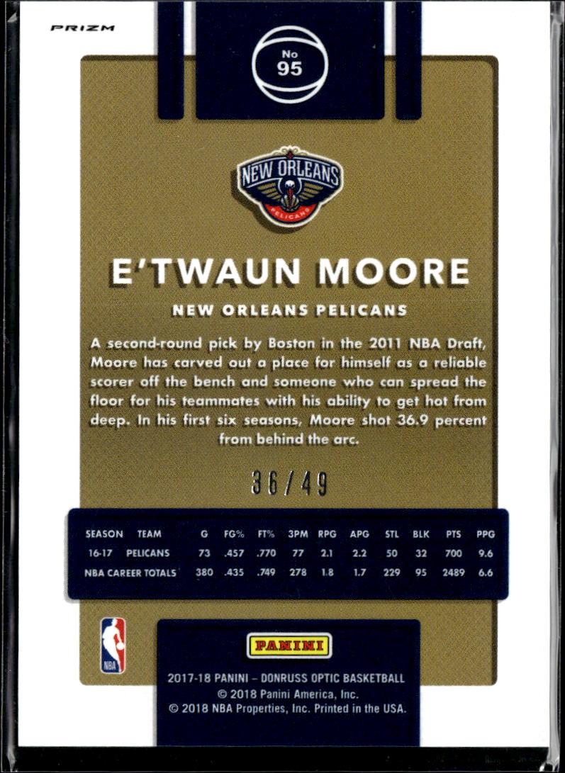 E'Twaun Moore 2017-18 Optic Blue 36/49 New Orleans Pelicans