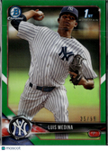 Luis Medina 2018 Bowman Chrome 1st Green Refractor /99 New York Yankees