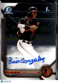 Luis Gonzalez 2022 Bowman Chrome 1st Auto Autograph Baltimore Orioles